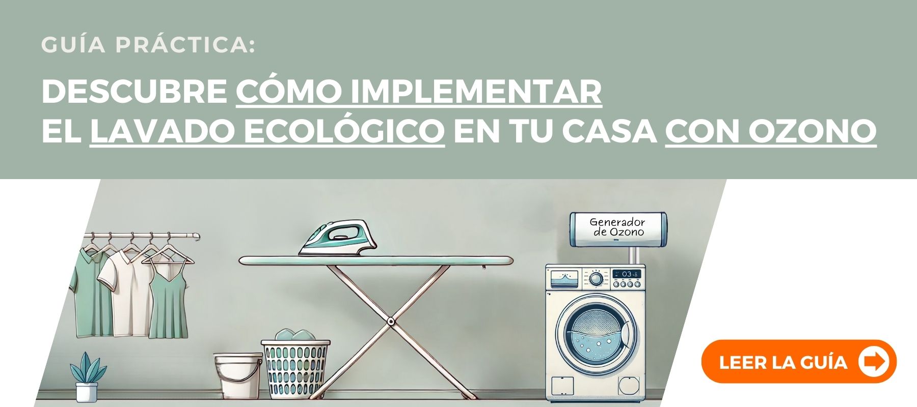 Guía: Descubre cómo Implementar el Lavado Ecológico en Tu Casa con Ozono